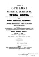 Отлон Санкт-Эммерамский (Регенсбургский); Адам Бременский; Гвальберт Валлумброзан; Гундехар (епископ Айхштетский); Ламберт Херсфельдский; 