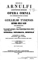 Арнульф (епископ Лизьё); Гийом (архиепископ Тирский); анонимный продолжатель Гийома Тирского; Луций III (папа римский); Алан Осерский; Пётр (аб